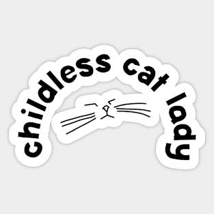 Childless Cat Lady Graphic Sticker